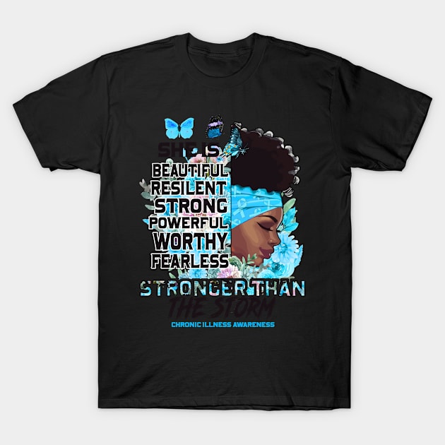 Chronic Illness Awareness Black Girl Stronger than the storm Support Gift T-Shirt by Benjie Barrett